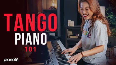 tango pirno|Tango Piano 101 .